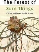 Couverture cartonnée The Forest of Sure Things de Megan Snyder-Camp