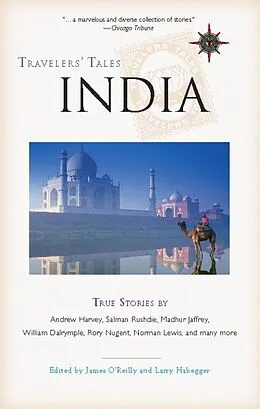E-Book (epub) Travelers' Tales India von James O'Reilly, Larry Habegger