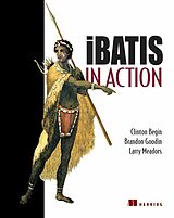 Kartonierter Einband iBatis in Action von Clive Begin, Brandon Goodin, Larry Meadors