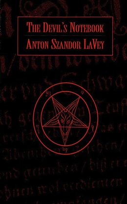 eBook (epub) The Devil's Notebook de Anton Szandor Lavey