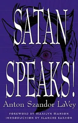 E-Book (epub) Satan Speaks! von Anton Szandor Lavey