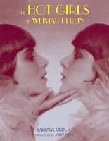 E-Book (epub) Hot Girls of Weimar Berlin von Barbara Ulrich