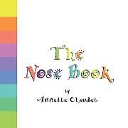 Couverture cartonnée The Nose Book de Annette Chaudet