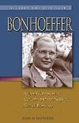 Couverture cartonnée Bonhoeffer de John W Matthews