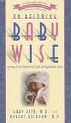 Couverture cartonnée On Becoming Baby Wise de Gary Ezzo, Robert Bucknam