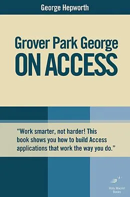 E-Book (pdf) Grover Park George on Access von George Hepworth