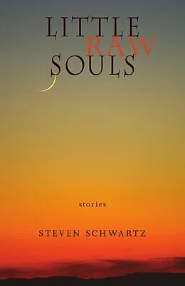 E-Book (epub) Little Raw Souls von Schwartz Steven Schwartz