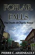 E-Book (epub) Poplar Falls von Pierre C Arseneault