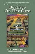 E-Book (epub) Beatrice On Her Own von Rosemary Zibart, Odessa Sawyer
