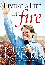 eBook (epub) Living a Life of Fire Autobiography de Reinhard Bonnke