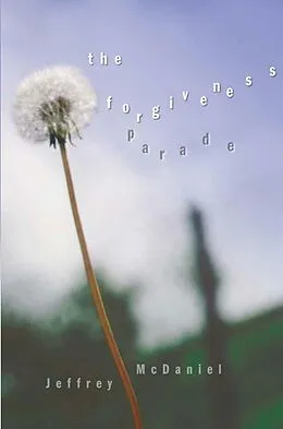 E-Book (epub) Forgiveness Parade von Jeffrey McDaniel