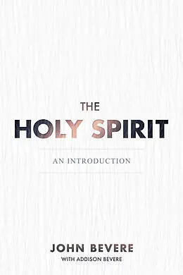 ePUB Holy Spirit von John Bevere