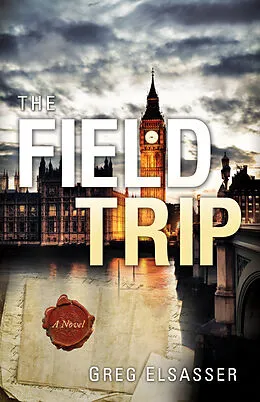 E-Book (epub) Field Trip von Greg Elsasser