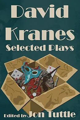 E-Book (epub) David Kranes Selected Plays von David Kranes