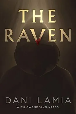 E-Book (epub) Raven von Dani Lamia, Gwendolyn Kress