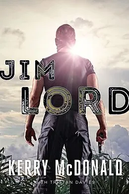 E-Book (epub) Jim Lord von Kerry Mcdonald, Tristan Davies