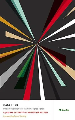 ePUB Make It So von Nathan Shedroff, Christopher Noessel