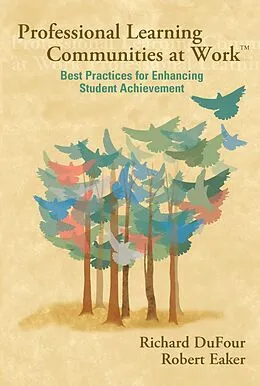 E-Book (epub) Professional Learning Communities at Work TM von Richard Dufour, Robert Eaker