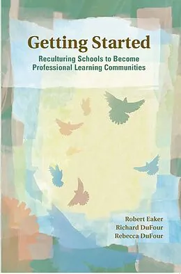 E-Book (epub) Getting Started von Robert Eaker, Richard Dufour