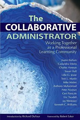 E-Book (epub) Collaborative Administrator, The von Austin Buffum, Cassandra Erkens