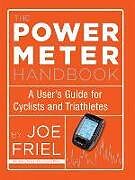 Couverture cartonnée The Power Meter Handbook de Friel Joe