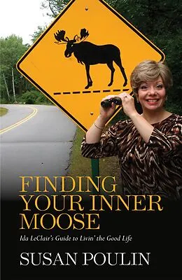 E-Book (epub) Finding Your Inner Moose von Susan Poulin