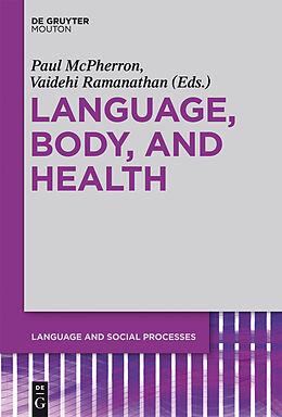 E-Book (pdf) Language, Body, and Health von 
