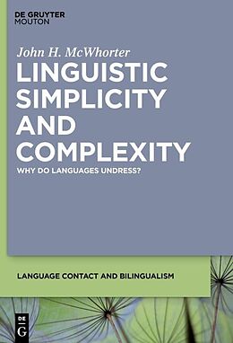 Livre Relié Linguistic Simplicity and Complexity de John H. McWhorter