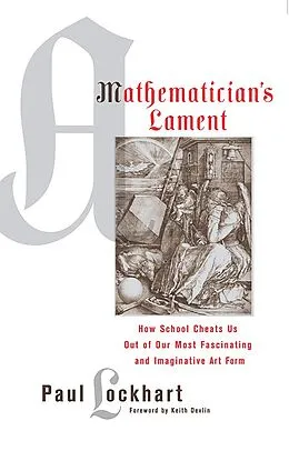 E-Book (epub) A Mathematician's Lament von Paul Lockhart