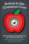 E-Book (epub) Rotten to the (Common) Core von Joseph P. Farrell, Gary Lawrence