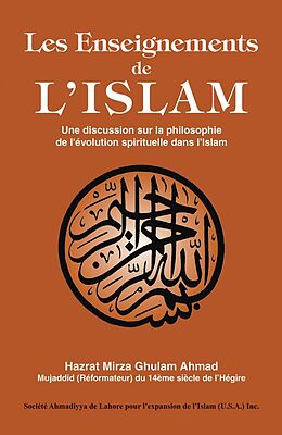 E-Book (epub) Les Enseignements de l'Islam von Hazrat Mirza Ghulam