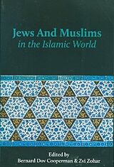 Couverture cartonnée Jews and Muslims in the Islamic World de Zvi (EDT) Zohar