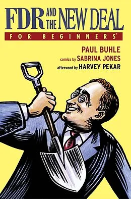 E-Book (epub) FDR and the New Deal For Beginners von Paul Buhle