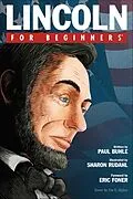E-Book (epub) Lincoln For Beginners von Paul Buhle