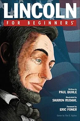 E-Book (epub) Lincoln For Beginners von Paul Buhle