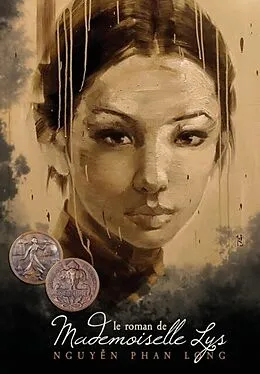 E-Book (epub) Le Roman de Mademoiselle Lys von Nguyen Phan Long