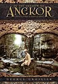 E-Book (epub) In the Shadow of Angkor - Unknown Temples of Ancient Cambodia von George Groslier, Pedro Rodriguez