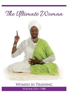 E-Book (epub) The Ultimate Woman von Yogi Bhajan