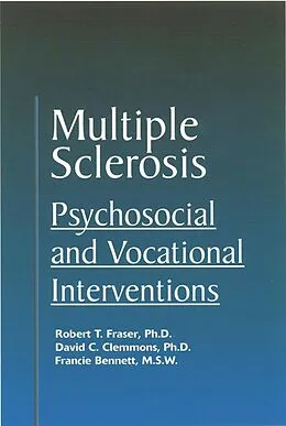 E-Book (pdf) Multiple Sclerosis von Francie Bennett, David C. Clemmons, Robert T. Fraser