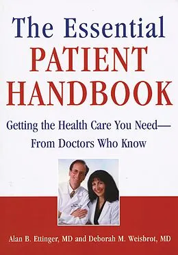 E-Book (epub) The Essential Patient Handbook von Alan B. Ettinger, Deborah M. Weisbrot