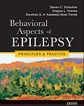 E-Book (epub) Behavioral Aspects of Epilepsy von Gregory L. Holmes, Steven C. Shachter, Dorothee Ga Kasteleijn-Nolst Trenite