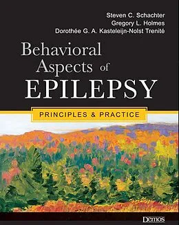 E-Book (epub) Behavioral Aspects of Epilepsy von Gregory L. Holmes, Steven C. Shachter, Dorothee Ga Kasteleijn-Nolst Trenite