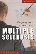 E-Book (epub) Employment Issues and Multiple Sclerosis von Phillip D. Rumrill, Mary L. Hennessey, Steven W Nissen