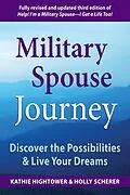 E-Book (epub) Military Spouse Journey von Kathie Hightower