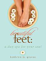 Kartonierter Einband Beautiful Feet von Kathryn M. Graves