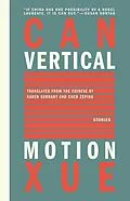 E-Book (epub) Vertical Motion von Can Xue