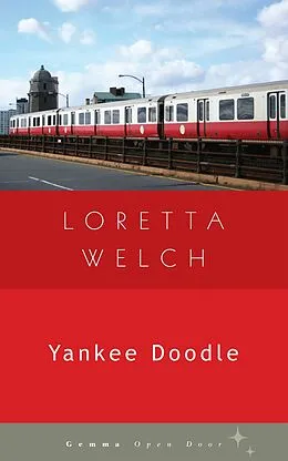 E-Book (epub) Yankee Doodle von Loretta Welch