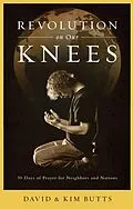 E-Book (epub) Revolution on Our Knees von Dave Butts