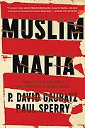 E-Book (epub) Muslim Mafia von P. David Gaubatz, Paul Sperry