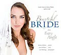 E-Book (epub) Beautiful Bride from Every Angle: Look Great in Every Photo...and in Life! von Barbara Wallace